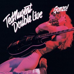 TED NUGENT - Double Live...