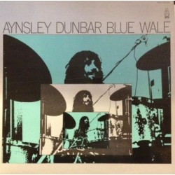 AYNSLEY DUNBAR - Blue Whale LP