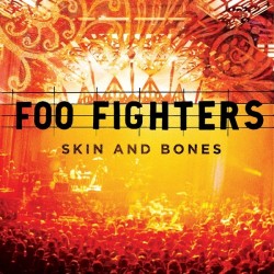 FOO FIGHTERS -  Skin & Bones CD