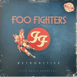 FOO FIGHTERS - Retroactive...