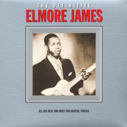 ELMORE JAMES - The...