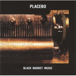 PLACEBO - Black Market...