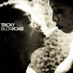 TRICKY - Blowback CD