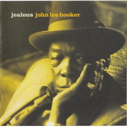JOHN LEE HOOKER - Jealous CD