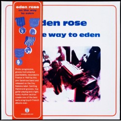 EDEN ROSE - On The Way To...