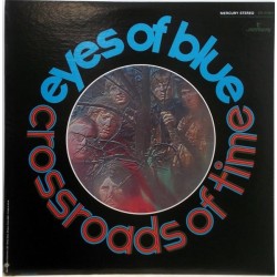 EYES OF BLUE - The Crossroads Of Time LP