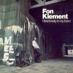 FON KLEMENT - I Feel Lonely...