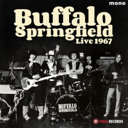 BUFFALO SPRINGFIELD - Live...