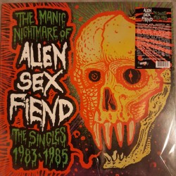 ALIEN SEX FIEND - The Manic...