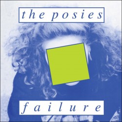 THE POSIES ‎– Failure LP