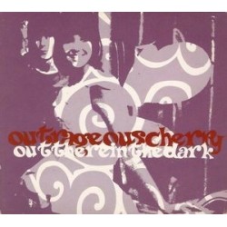 OUTRAGEOUS CHERRY - Out There In The Dark CD