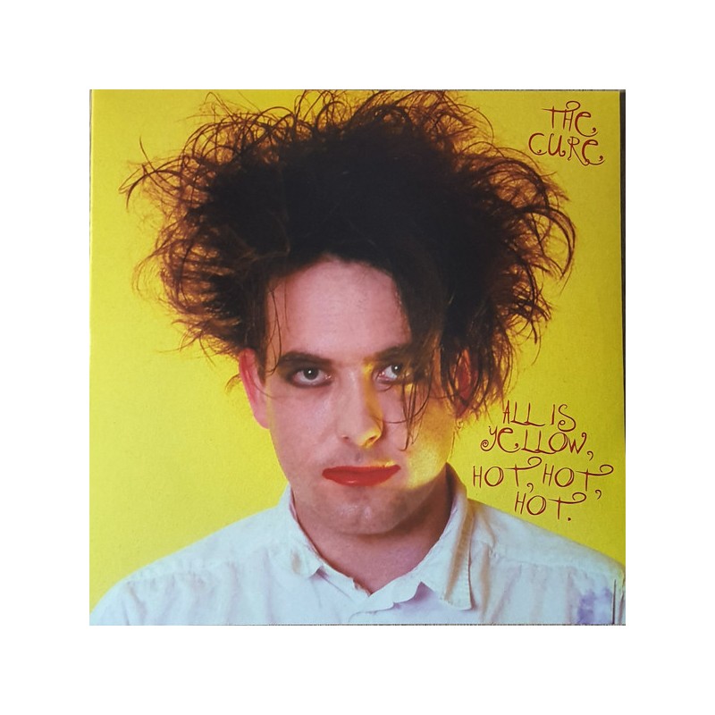 THE CURE - All Is Yellow, Hot, Hot, Hot