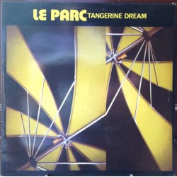 TANGERINE DREAM - Le Parc...