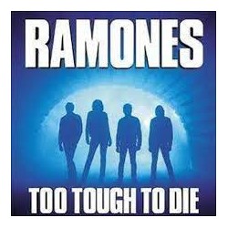RAMONES - Too Tough To Die LP
