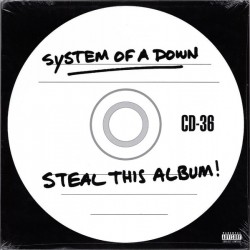 SYSTEM OF A DOWN – STEAL...