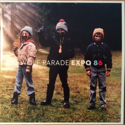 WOLF PARADE - Expo 86 LP...