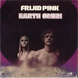 FRIJID PINK - Earth Omen LP