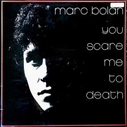 MARC BOLAN (T. REX) - You...