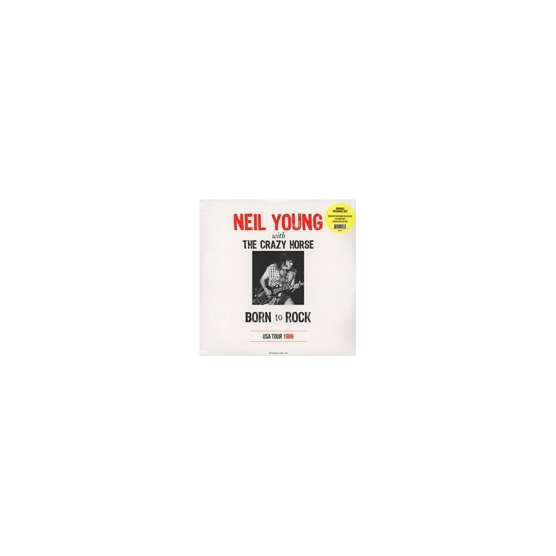 NEIL YOUNG & CRAZY HORSE - Born To Rock-Usa Tour 1986 LP