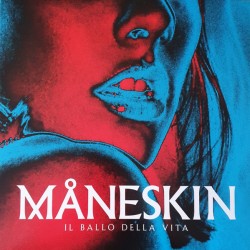 MANESKIN - Il Ballo Della...