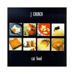 J CHURCH - Cat Food LP...