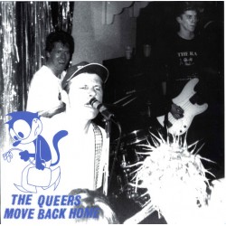 THE QUEERS - Move Back Home...