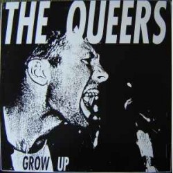 THE QUEERS - Grow Up LP...