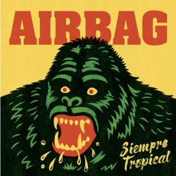 AIRBAG - Siempre Tropical LP