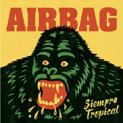 AIRBAG - Siempre Tropical CD