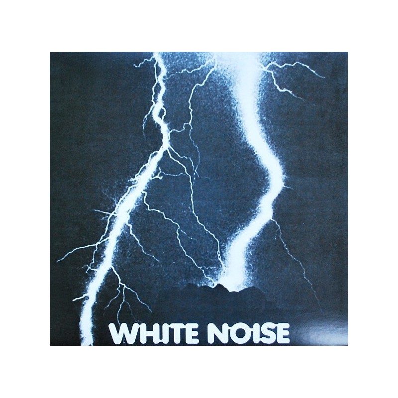 WHITE NOISE ‎– An Electric Storm LP