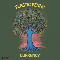 PLASTIC PENNY - Currency LP