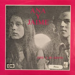 ANA Y JAIME - Diré a mi...