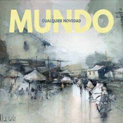 MUNDO - Cualquier Novedad CD