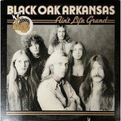 BLACK OAK ARKANSAS - Ain't...