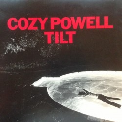 COZY POWELL - Tilt LP...