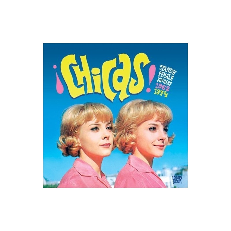 VARIOS - Chicas - Spanish Female Singers 1962-1974 LP