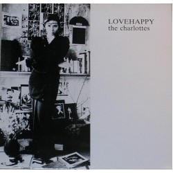 THE CHARLOTTES - Lovehappy LP