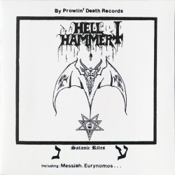 HELLHAMMER - Satanic Rites LP