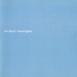 JON BRION - Meaningless LP