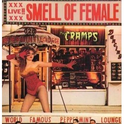 CRAMPS - Smell Of Female LP