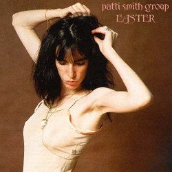 PATTI SMITH - Easter LP
