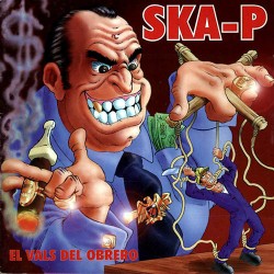 SKA-P - El Vals Del Obrero LP