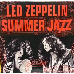 LED ZEPPELIN - Summer Jazz CD