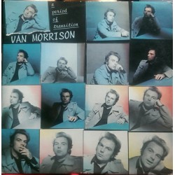 VAN MORRISON - A Period Of...