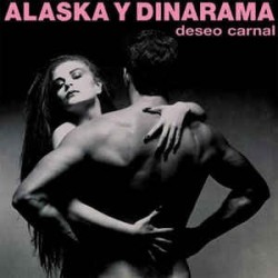 ALASKA Y DINARAMA ‎– Deseo Carnal LP+CD