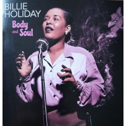 BILLIE HOLIDAY - Body And...