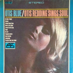 OTIS REDDING - Otis Blue /...