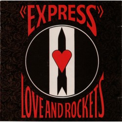 LOVE AND ROCKETS - Express LP