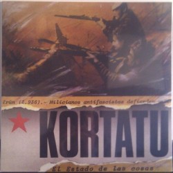 KORTATU - El Estado De Las Cosas LP