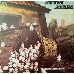KEVIN AYERS - Whatevershebringswesing LP